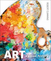 Art, Second Edition: A Visual History - DK