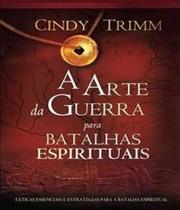 Arte Da Guerra Para Batalhas Espirituais, A - BV BOOKS