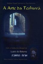 Arte da Teshuva e Luzes da Teshuva - SEFER Arte da Teshuva e Luzes da Teshuva - SEFER