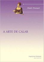 Arte de calar, a Arte de calar, a