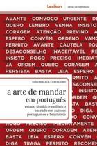 Arte De Mandar Em Portugues, A - LEXIKON