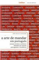 Arte De Mandar Em Portugues, A