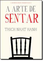 Arte De Sentar, A