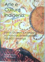 Arte e cultura indigena - CAIUAS