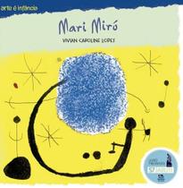 Arte é Infância - Mari Miró - Ciranda Cultural