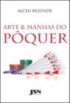 Arte e Manhas do Pôquer - JSN