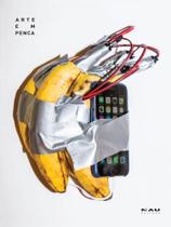 Arte em penca - NAU EDITORA Arte em penca - NAU EDITORA