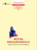 Arte na educação básica (vol. 2) Arte na educação básica (vol. 2)