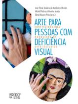 Arte para pessoas com deficiência visual - construindo uma exposição de arte inclusiva