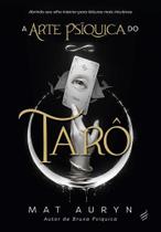 Arte psiquica do taro, a - nova senda