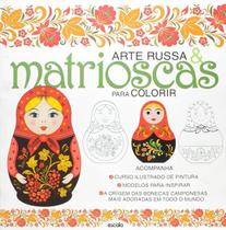 Arte Russa e Matrioscas Para Colorir