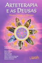 Arteterapia e as Deusas: Vivenciando o Olimpo - WAK