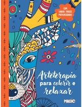 Arteterapia para colorir e relaxar - MAGIC KIDS