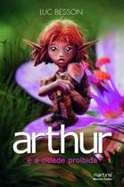 Arthur e a cidade proibida Arthur e a cidade proibida