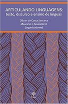 Articulando a linguagens: Texto, discurso e ensino de línguas - PONTES