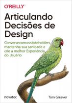 Articulando decisões de design