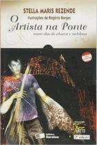 Artista Na Ponte, O - Saraiva -