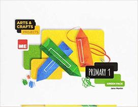 Arts & crafts projects - primary 1 - green pack - MACMILLAN EDUCATION