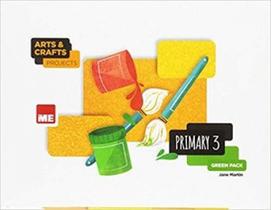 Arts & crafts projects primary 3 green pack