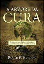 Arvore da cura, a - VIDA NOVA