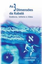 As 3 dimensoes da Kabalá: essência, infinito e alma - SEFER