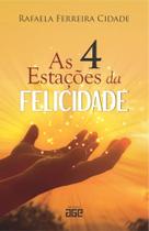 As 4 Estações da Felicidade