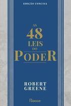 As 48 Leis do Poder - Edição Concisa As 48 Leis do Poder - Edição Concisa