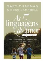 As 5 linguagens do amor das crianças (nova capa)