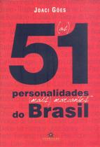 (As) 51 Personalidades (Mais) Marcantes Do Brasil (As) 51 Personalidades (Mais) Marcantes Do Brasil