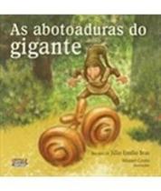 As abotoaduras do gigante - Júlio Emílio Braz - Cortez