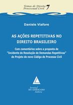 As ações repetitivas no direito brasileiro - LIVRARIA DO ADVOGADO