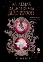 As Almas Da Academia Blackwood (Vol. 1)