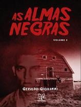 As almas negras - vol. 2 - RG EDITORES