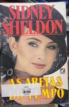 As Areias do Tempo, Sidney Sheldon As Areias do Tempo, Sidney Sheldon