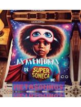 As aventuras da supersoneca