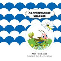 As Aventuras de Grilegre As Aventuras de Grilegre