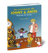 As Aventuras De Jonny E Anita -Maquina Do Tempo - HELENA FRAGA