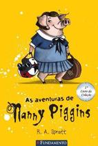 As Aventuras de Nanny Piggins 01 - Editora Fundamento