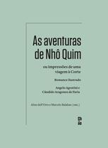 As Aventuras de Nhô Quim Ou Impressões de Uma Viagem à Corte - Romance Ilustrado Sortido