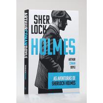 As Aventuras de Sherlock Holmes Capa Dura Arthur C. Doyle - Produto Exclusivo