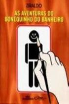 As aventuras do Bonequinho do Banheiro - Melhoramentos