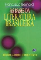 As Bases da Literatura Brasileira