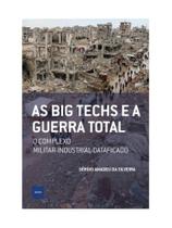 As big techs e a guerra total - vol. 15