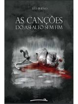 As canções do asfalto sem fim As canções do asfalto sem fim
