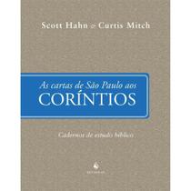 As Cartas de São Paulo aos Coríntios - Cadernos de Estudo Bíblico (Scott Hahn) - Ecclesiae