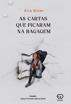 As cartas que ficaram na bagagem - GAMMA