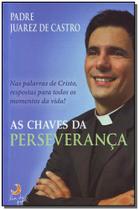 As Chaves da Perseverança As Chaves da Perseverança