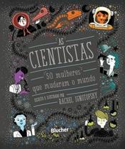 As cientistas - Blucher As cientistas - Blucher