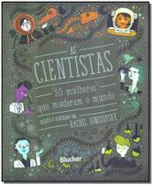 As cientistas - BLUCHER