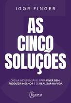 As cinco soluções
